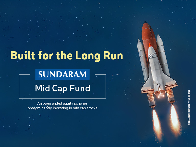 Built for the Long Run. SUNDARAM Mid Cap Fund. An open ended equity scheme predominantly investing in mid cap stocks. Image features a space shuttle launching.